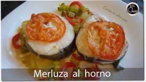 Merluza al horno, Receta fácil y sabrosa, 