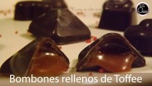 Bombones rellenos de toffee, chocolate, 